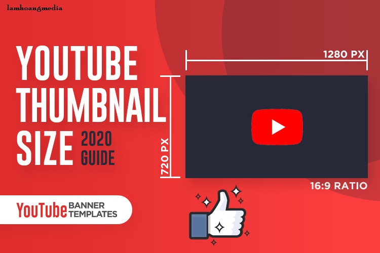 YouTube Thumbnail Size 2020