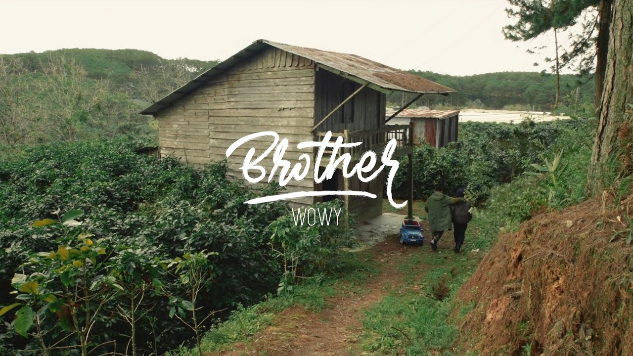 Lời bài hát GỬI ĐẾN ANH MINH NHỰA – WOWY – BROTHER