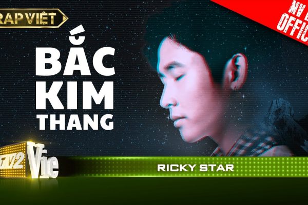 Lời bài hát Bắc Kim Thang – Ricky Star
