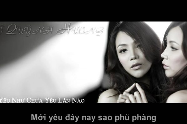Lời bài hát Hãy Yêu Như Chưa Yêu Lần Nào – Hồ Quỳnh Hương