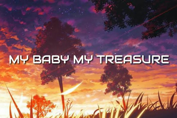 7 lyrics my baby my treasure
