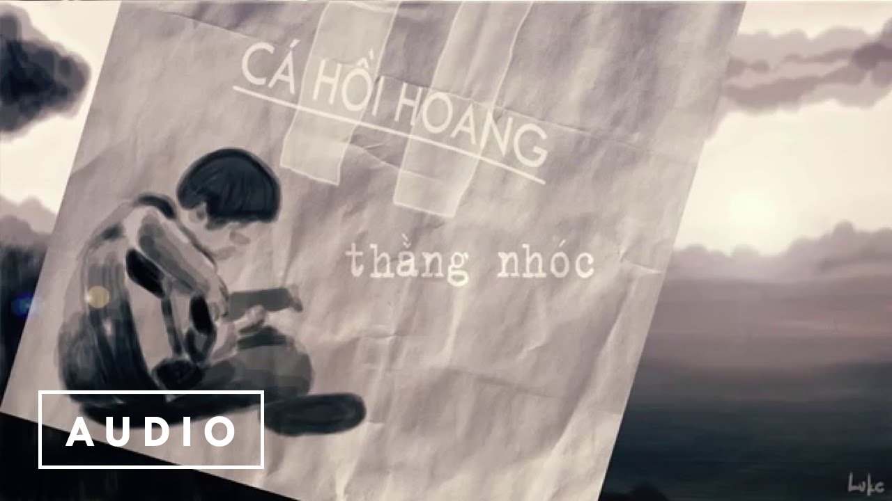 Lời Bài Hát Thằng Nhóc – Cá Hồi Hoang