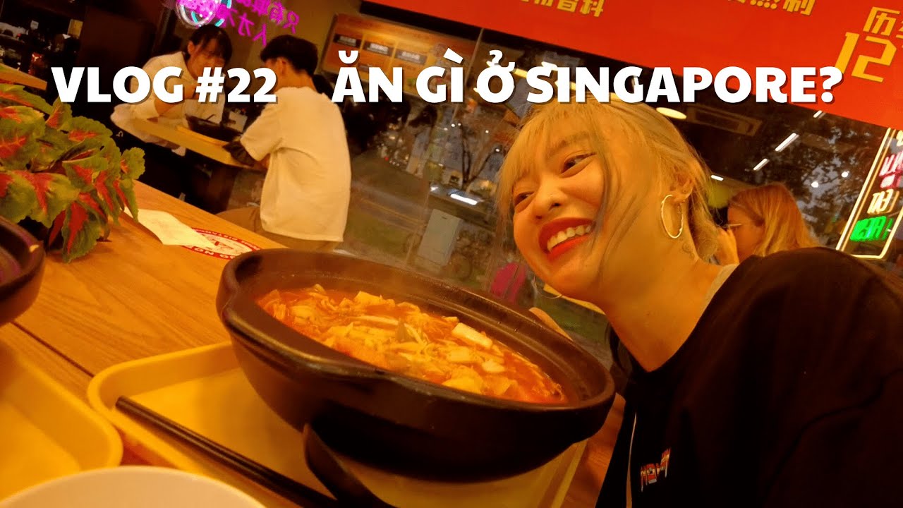 VLOG #22: ĂN GÌ Ở SINGAPORE? | duongfynn