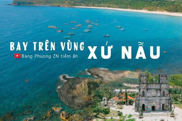 BAY TRÊN VÙNG XỨ NẪU| Việt Nam vẻ đẹp tiềm ẩn số 62| Phuyen| Ghenhdadia| nhathomanglang