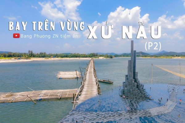 BAY TRÊN VÙNG XỨ NẪU (phần 2)|Việt Nam vẻ đẹp tiềm ẩn số 63| Phuyen| Thapnghinhphong| caugo| baixep