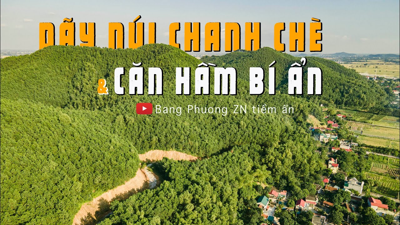 DÃY NÚI CHANH CHÈ và CĂN HẦM BÍ ẨN |Việt Nam vẻ đẹp tiềm ẩn số 50|Hà Nam| Núi Chùa|du lịch|tamchuc