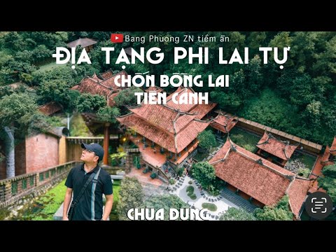 ĐỊA TẠNG PHI LAI TỰ – Chốn bồng lai tiên cảnh| Việt Nam vẻ đẹp tiềm ẩn số 70| Hanam| dulich|chuadung