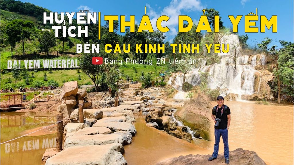 Huyen tich Thac Dai Yem ben Cau Kinh Tinh Yeu