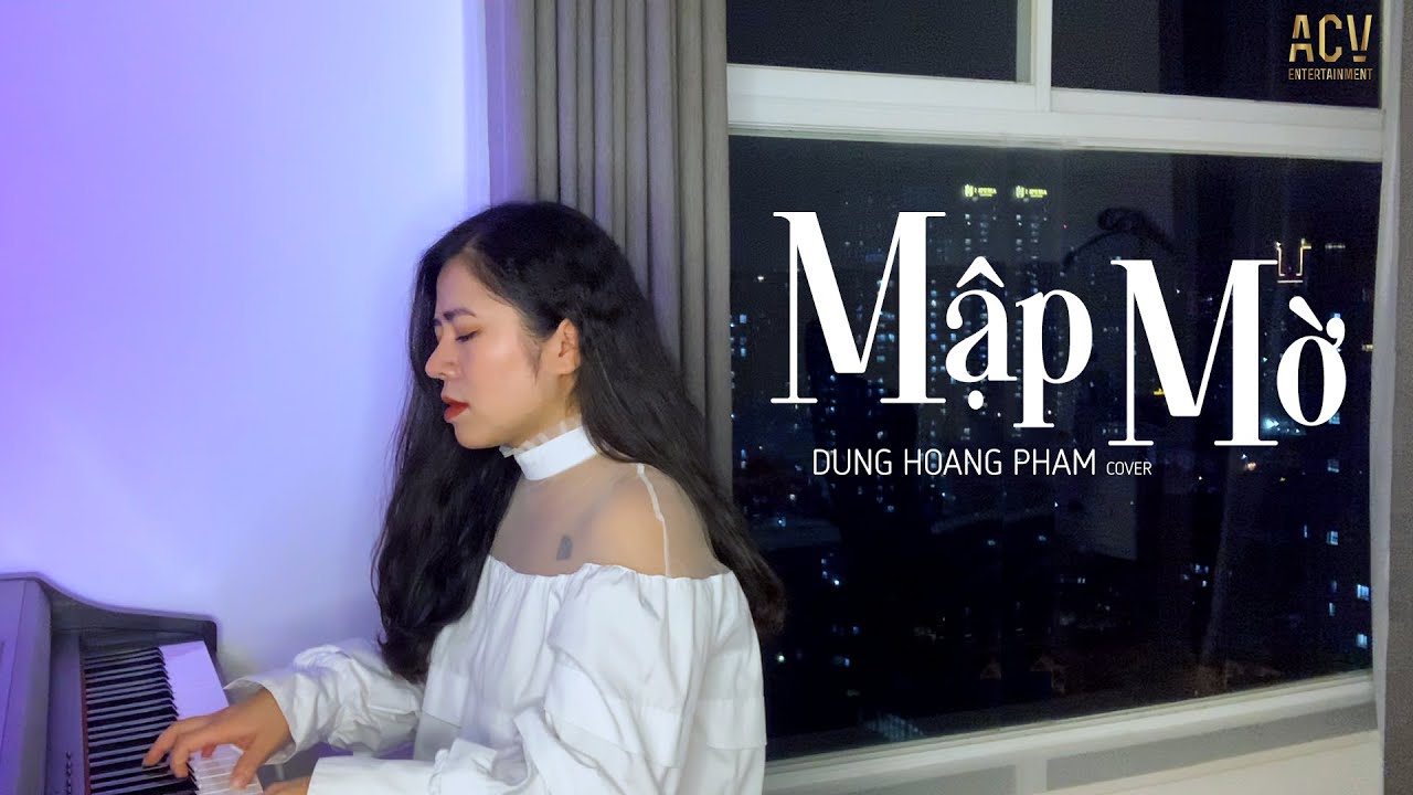 Mập Mờ – Phí Phương Anh ft. RIN9 | Dunghoangpham Cover