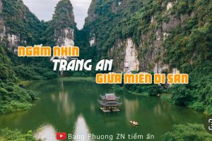 Ngắm nhìn Tràng An giữa miền di sản| Việt Nam – vẻ đẹp tiềm ẩn số 72| ninhbinh| dulichtamlinh