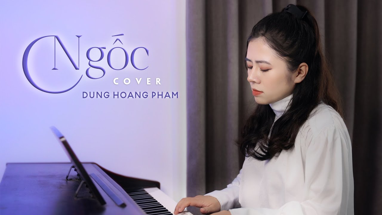 Ngốc – Hương Tràm | Dunghoangpham Cover