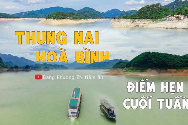 THUNG NAI HÒA BÌNH – Điểm hẹn cuối tuần| Việt Nam – vẻ đẹp tiềm ẩn số 41| Đảo Dừa| Hồ Hòa Bình